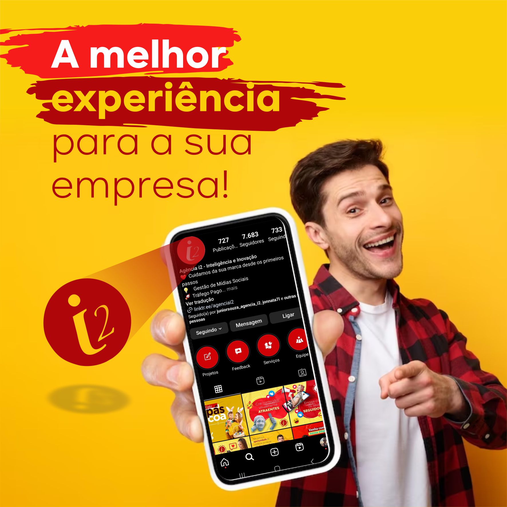 A melhor experiência para a sua empresa!