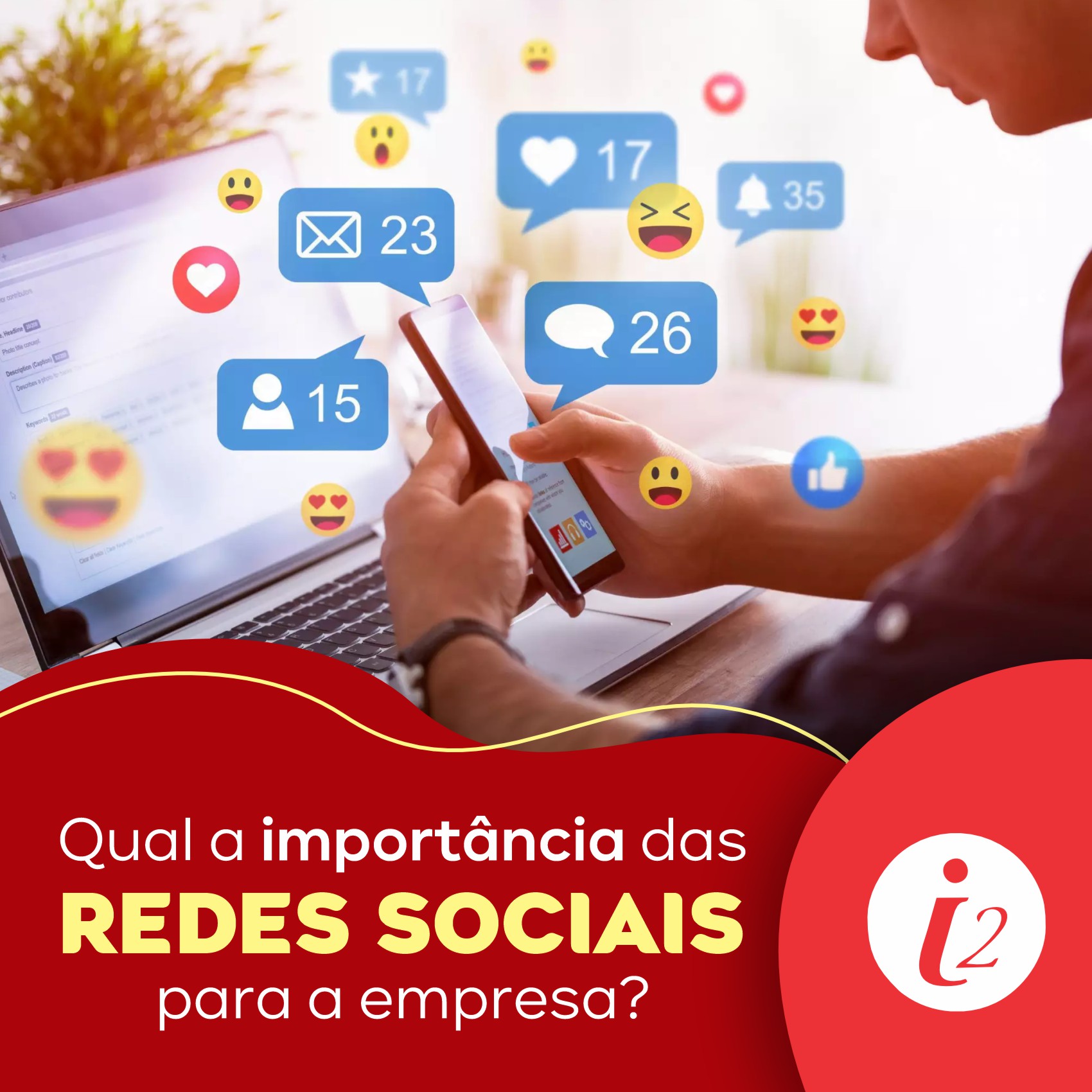 Qual a importância das redes sociais para a empresa?