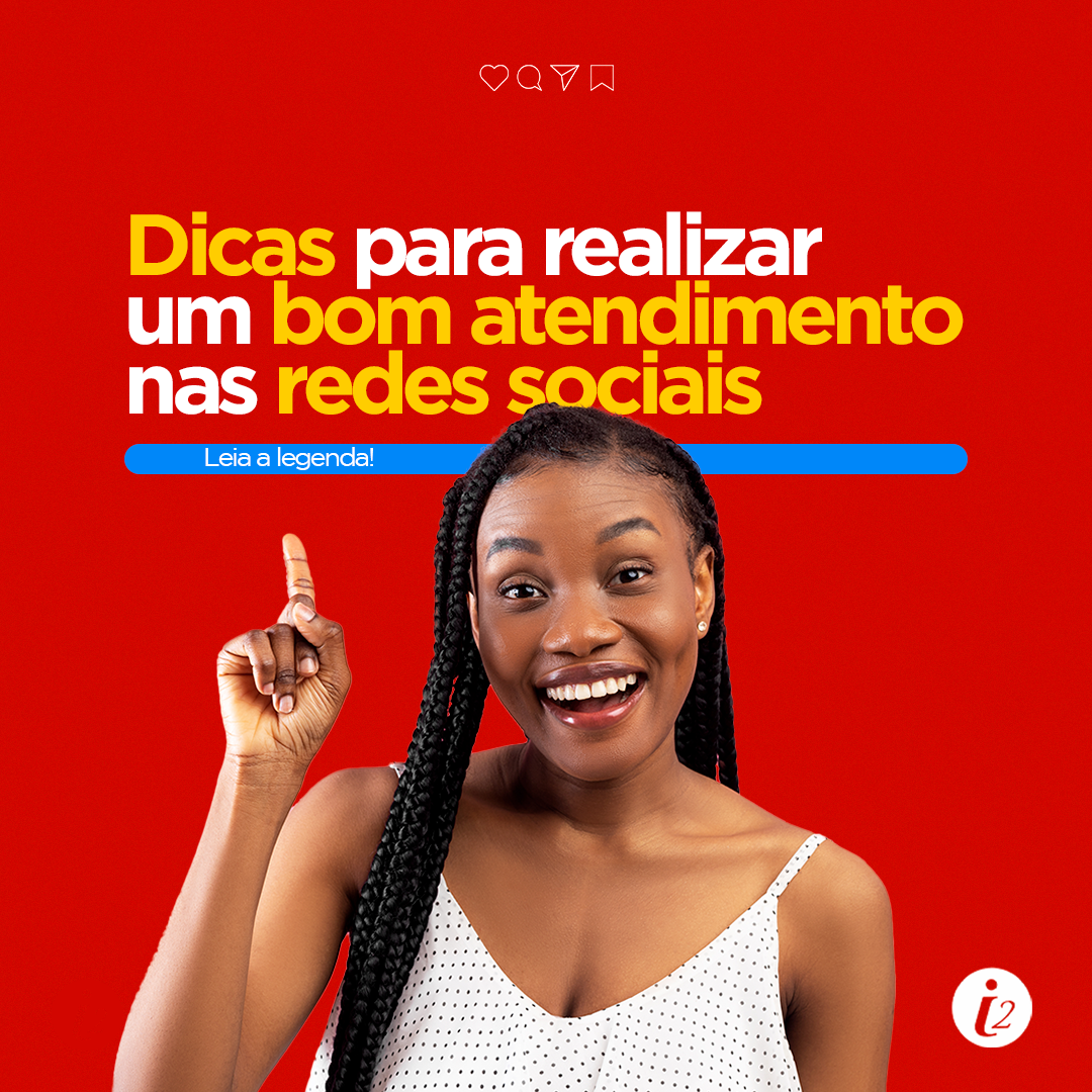 Dicas para realizar um bom atendimento nas redes sociais